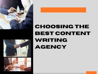 Best Content Writing Agency – How to Choose the Right One