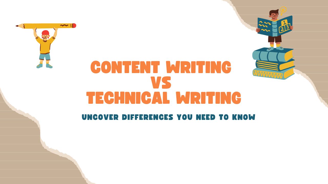 Key Differences Between Content Writing and Technical Writing Explained