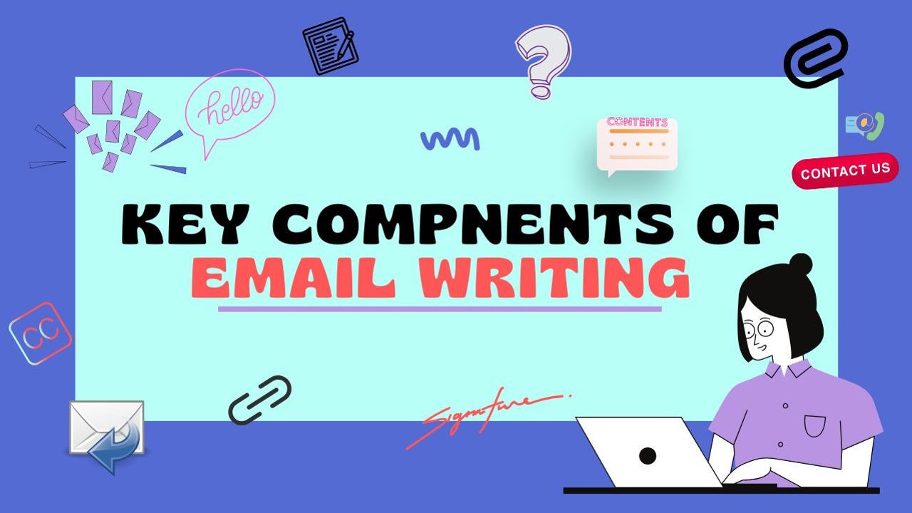 Email writing key components