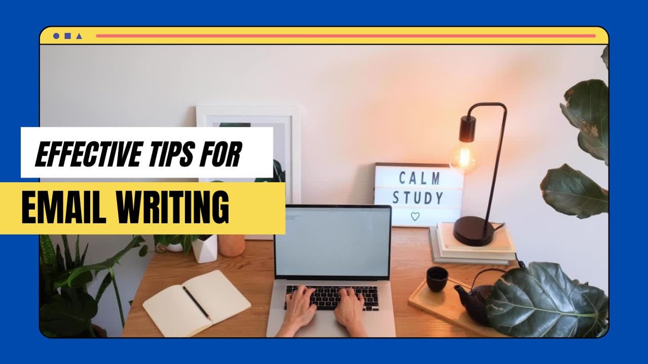 Email writing tips 