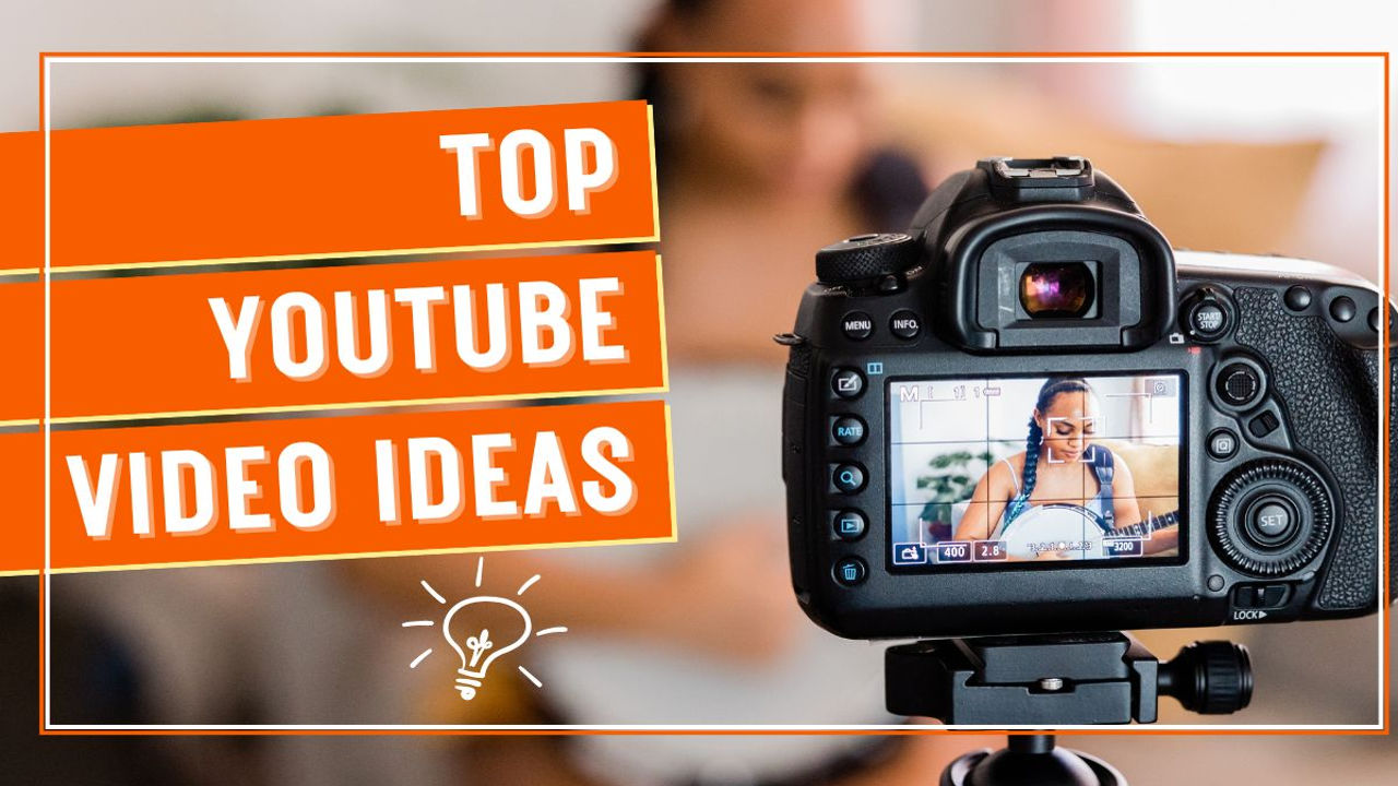 2500+ Top YouTube Video Ideas for Every Creator-The Ultimate List