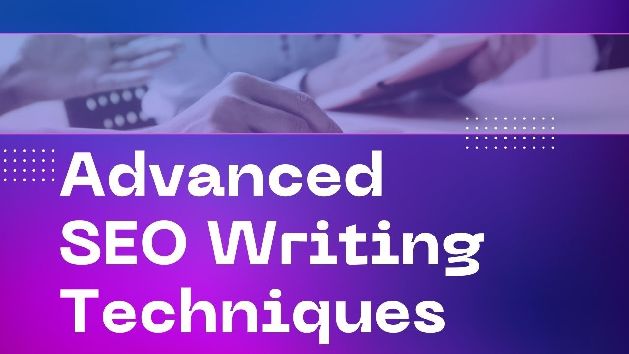 Advanced seo writing techniques image