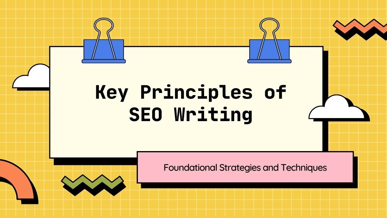 SEO writing key principles title image