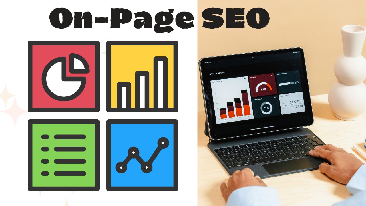 On-Page SEO: Checklist, Elements, Tips, Tools, and Techniques