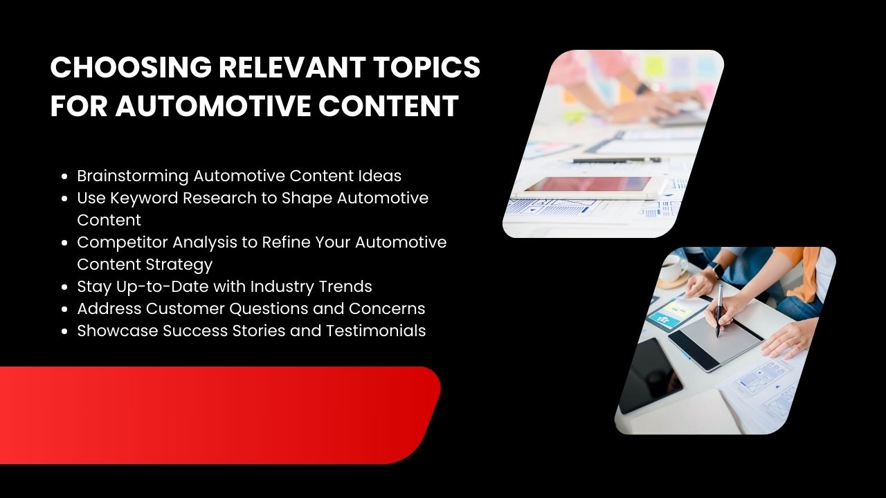 Tips for choosing the right topics for effective automotive content creation